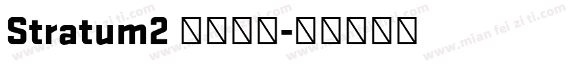 Stratum2 字体下载字体转换